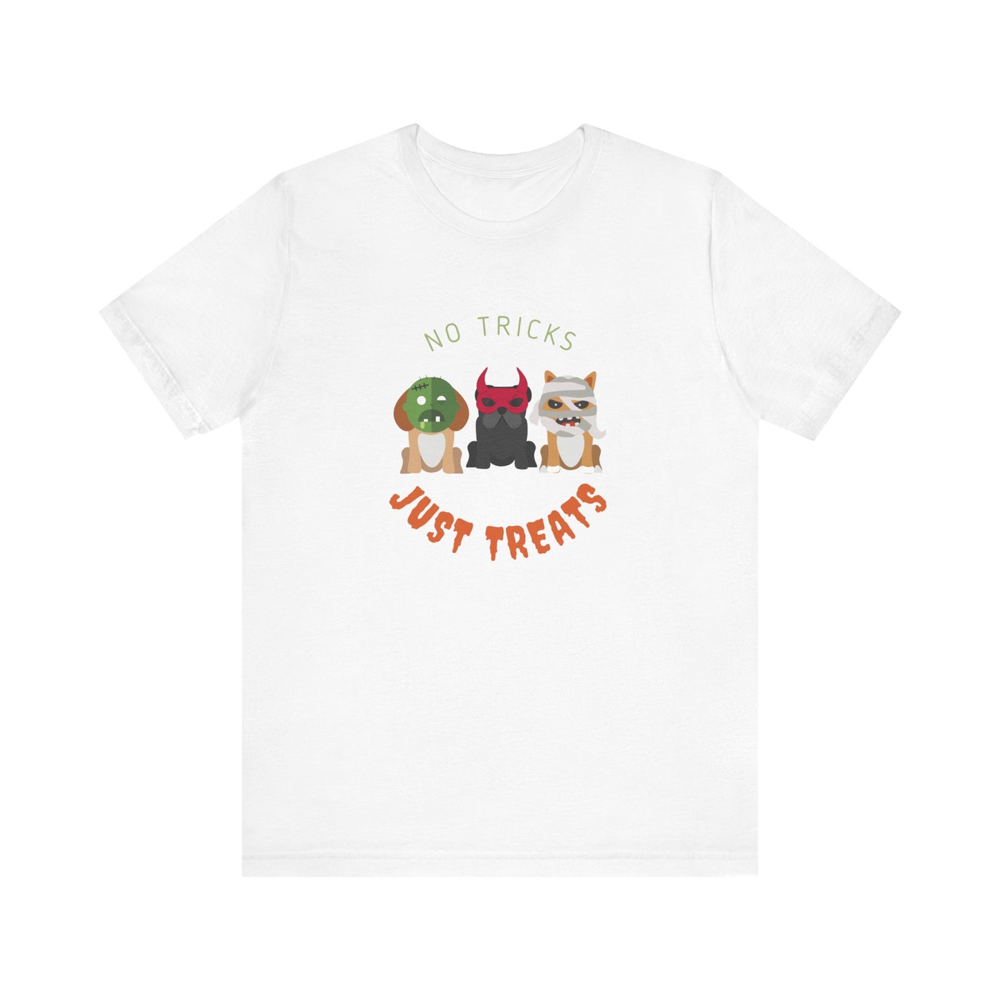 No Tricks Just Treats Unisex Short Sleeve Tee