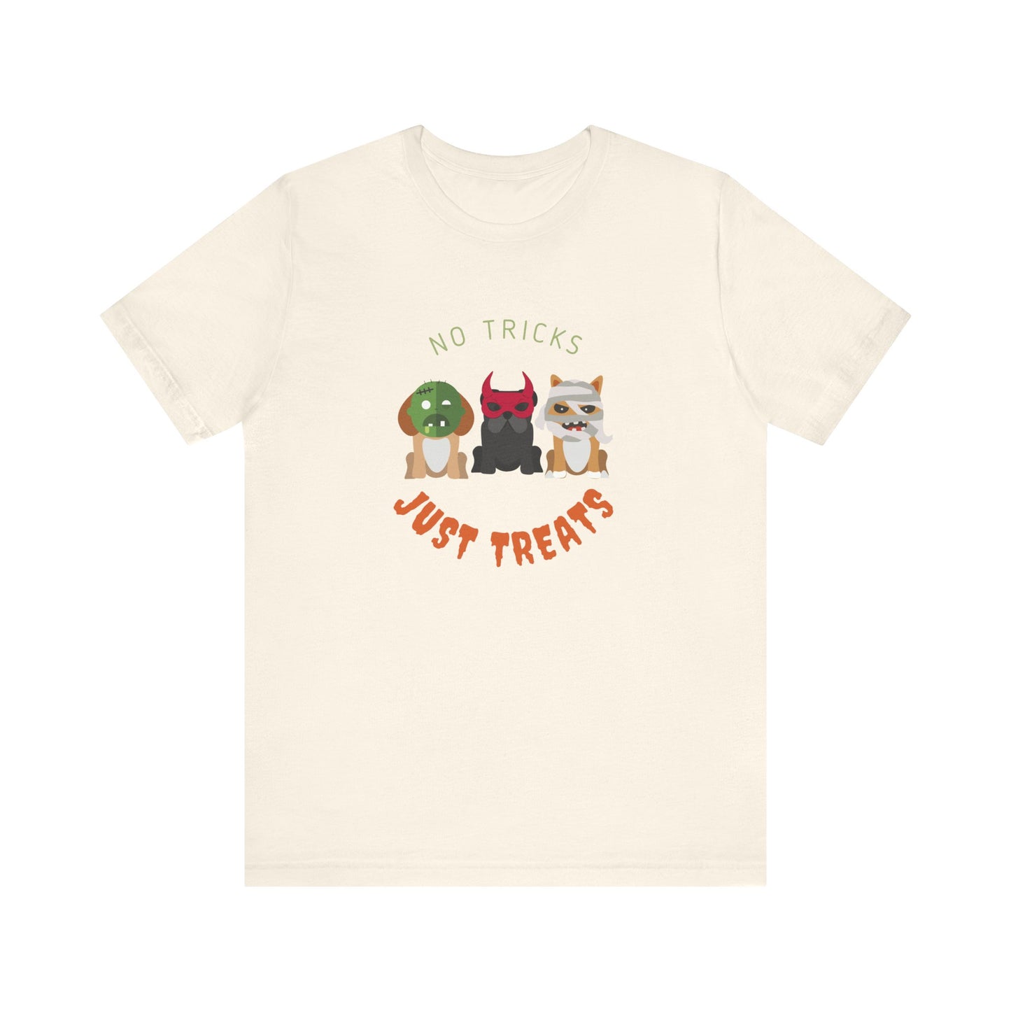 No Tricks Just Treats Unisex Short Sleeve Tee