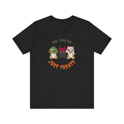 No Tricks Just Treats Unisex Short Sleeve Tee